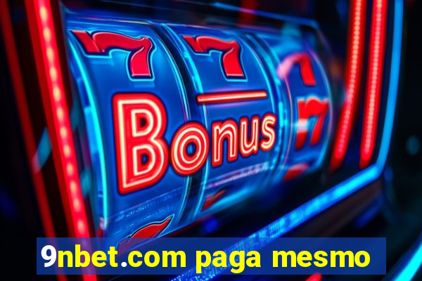 9nbet.com paga mesmo